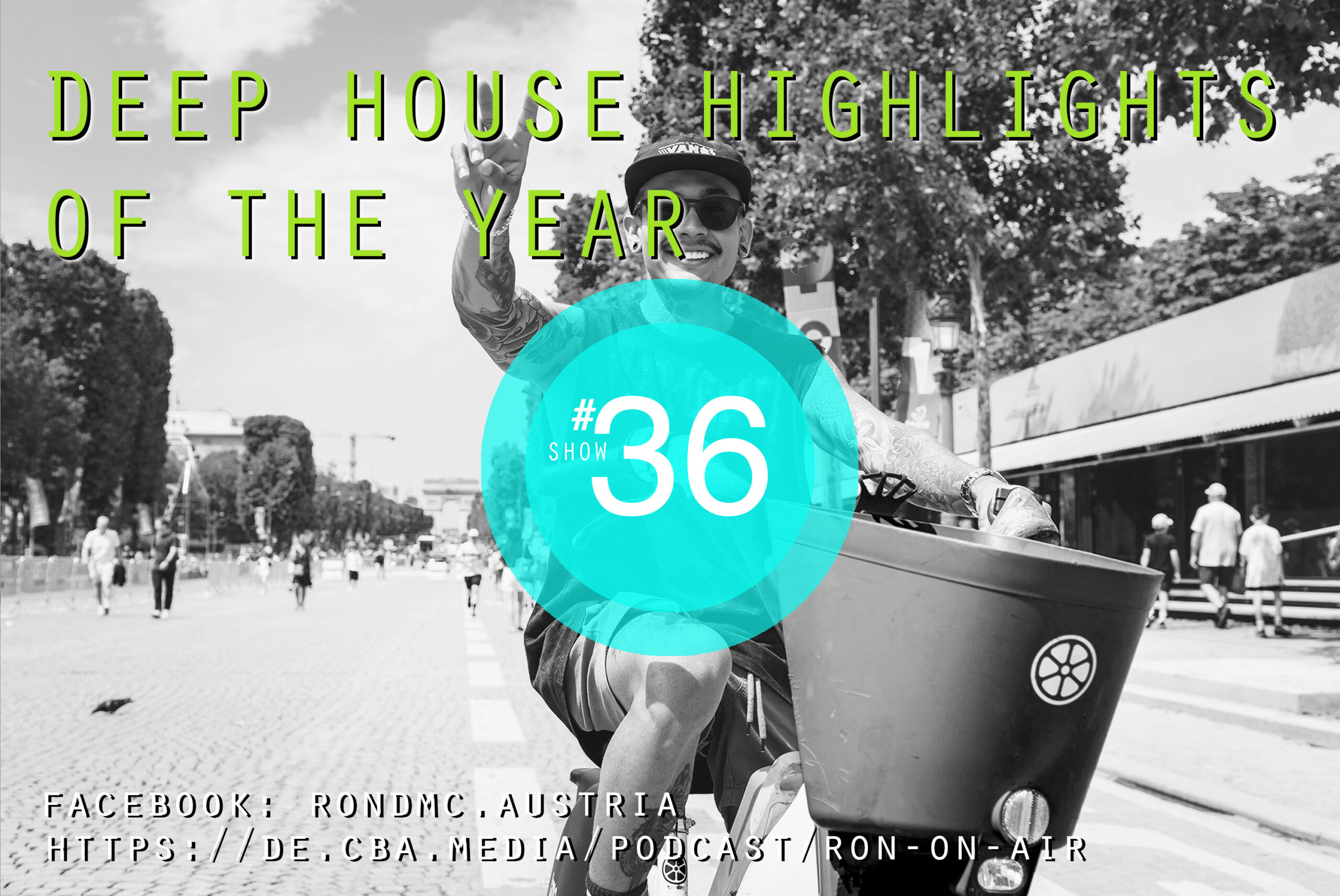 rononair #36 DEEP HOUSE HIGH LIGHTS OF THE YEAR