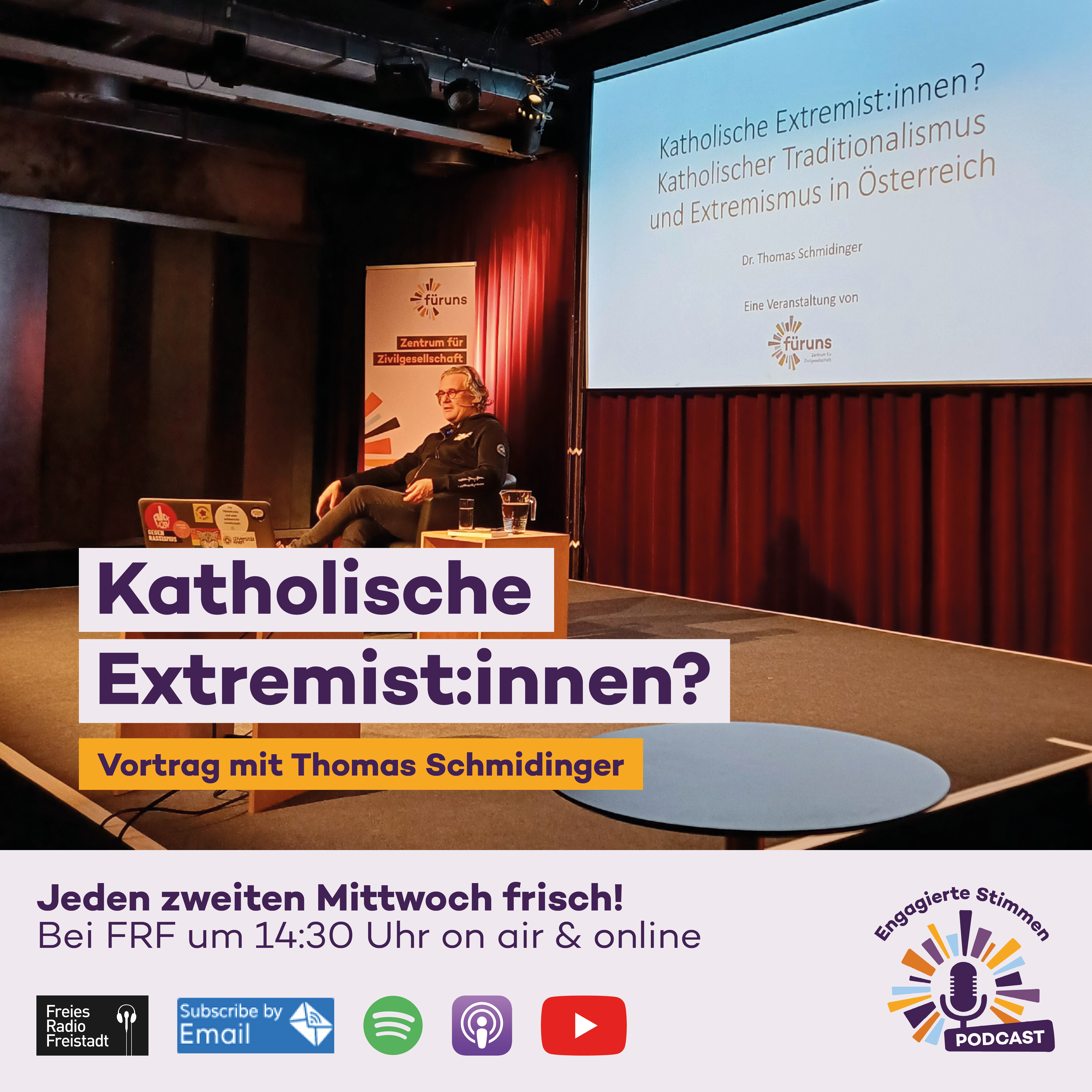 „Katholische Extremist:innen?“ Vortrag mit Thomas Schmidinger – Engagierte Stimmen Podcast #56