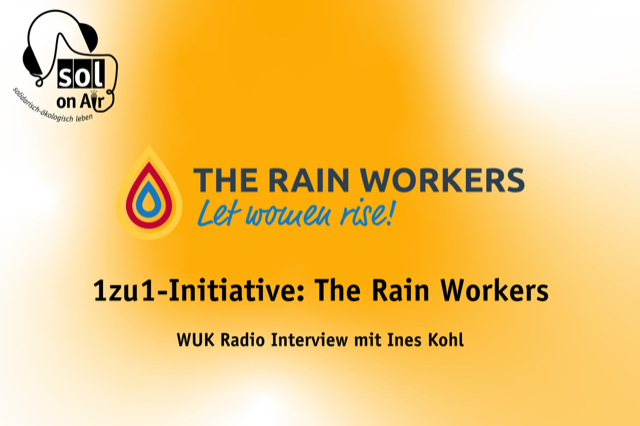 SOL_on-Air-48-1zu1-Initiative: The Rain Workers